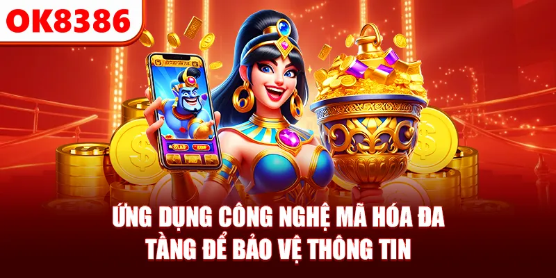 Ứng dụng công nghệ mã hóa đa tầng để bảo vệ quyền riêng tư